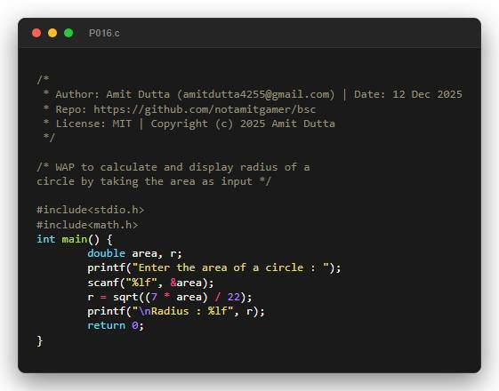 WAP to calculate and display radius of a circle by taking the area as input